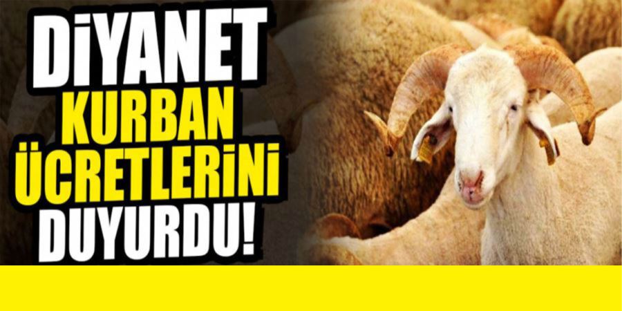 VEKALET YOLUYLA KURBAN KESİM BEDELİ AÇIKLADI