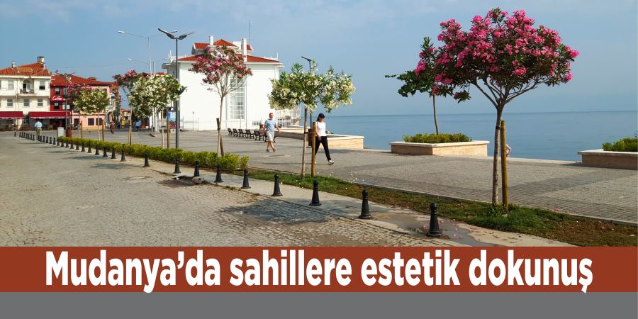 Mudanya’da sahillere estetik dokunuş