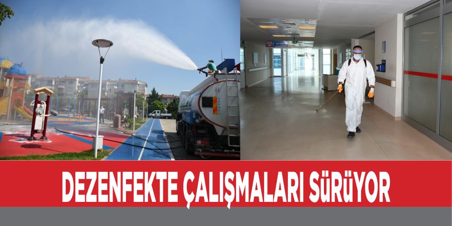 BAYRAM ÖNCESİ DEZENFEKTE ÇALIŞMALARI SÜRÜYOR