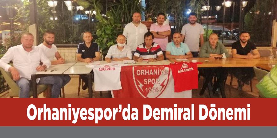 Orhaniyespor’da Demiral Dönemi