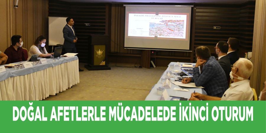 DOĞAL AFETLERLE MÜCADELEDE İKİNCİ OTURUM