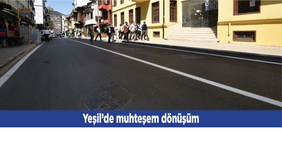 Yeşil’de muhteşem dönüşüm