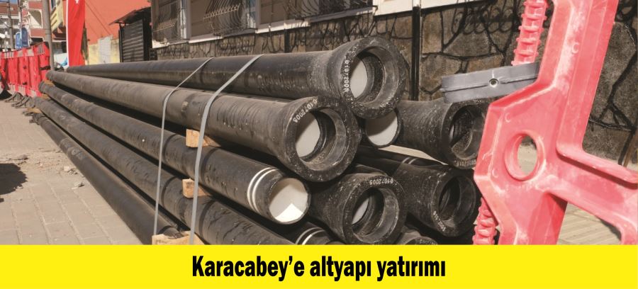 Karacabey’e altyapı yatırımı