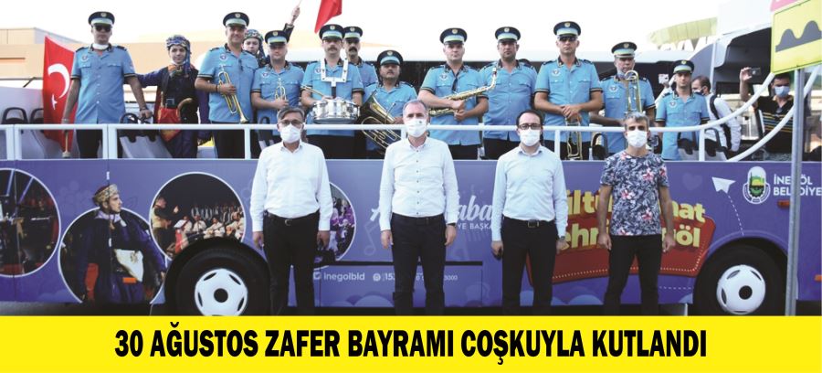 30 AĞUSTOS ZAFER BAYRAMI COŞKUYLA KUTLANDI