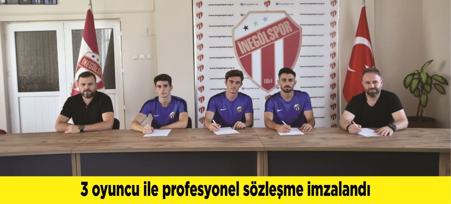 3 oyuncu ile profesyonel sözleşme imzalandı