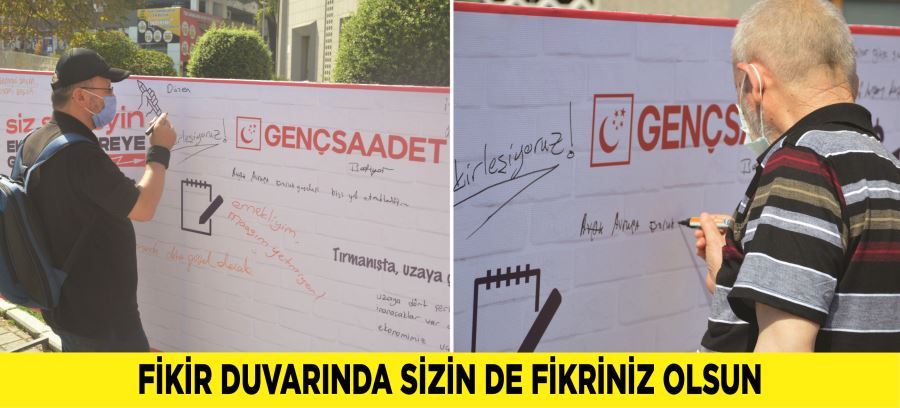 FİKİR DUVARINDA SİZİN DE FİKRİNİZ OLSUN