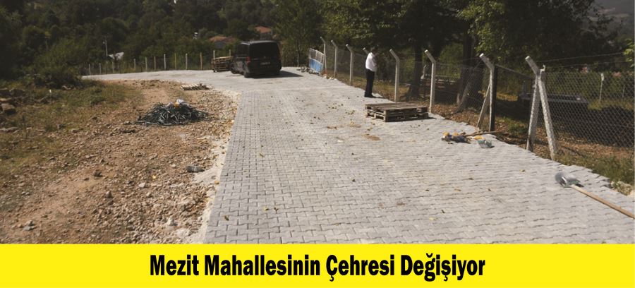 Mezit Mahallesinin Çehresi Değişiyor