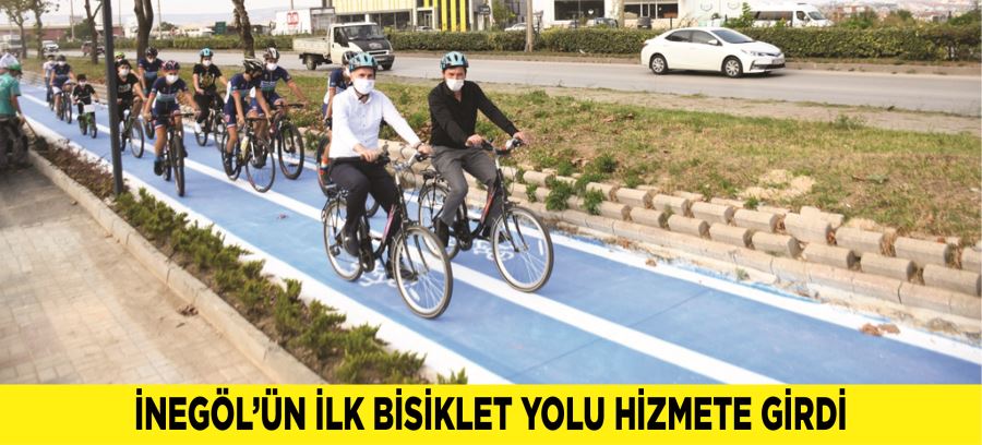 İNEGÖL’ÜN İLK BİSİKLET YOLU HİZMETE GİRDİ