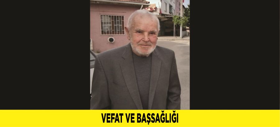 VEFAT VE BAŞSAĞLIĞI